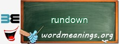 WordMeaning blackboard for rundown